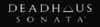 Deadhaus Sonata Vouchers